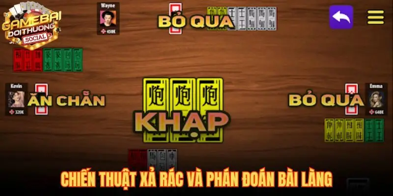 Phương pháp xả rác có chủ đích và phán đoán ý đồ đối phương